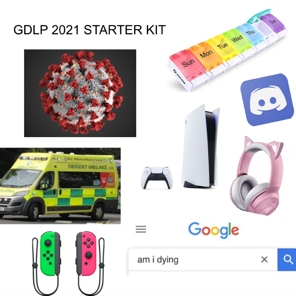 gab has made herself a GDLP 2021 starter kit, editing together different images that represent her year: a coronavirus illustration, an ambulance, a ps5, nintendo switch joycons, headphones, google search saying am i dying, discord symbol, a rainbow pill case